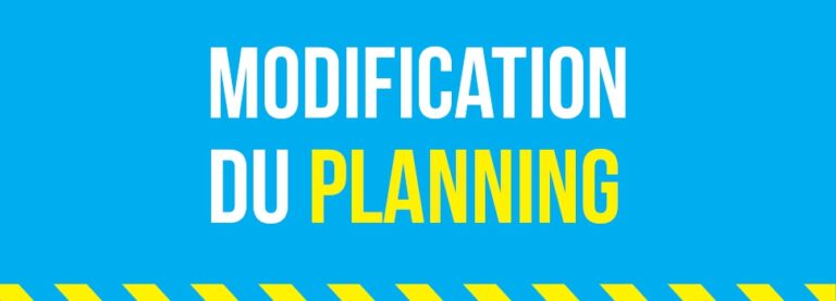 Lire la suite à propos de l’article Modification du Planning